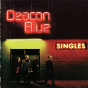 Download track I Was Right And You Were Wrong Deacon Blue