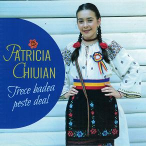 Download track Fetele Din Satul Meu Patricia Chiuian