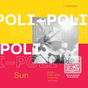 Download track Sun (Vocals Mix) Poli-Poli