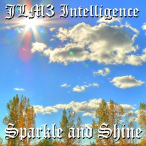 Download track Sparkle And Shine (Instrumental) JLM3 Intelligence Aka The WNBA Player Slayer