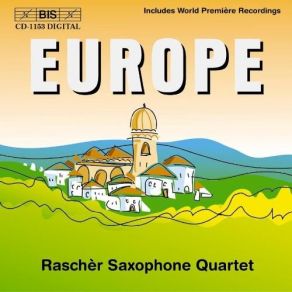 Download track 4. Krzysztof Penderecki: Quartet For Clarinet And String Trio - III. Serenade Raschèr Saxophone Quartet