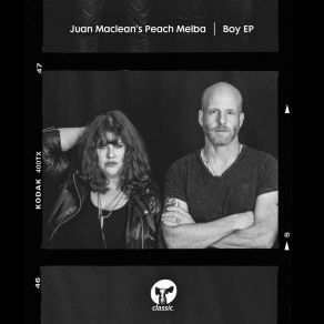 Download track Coming Out Juan Maclean's Peach Melba