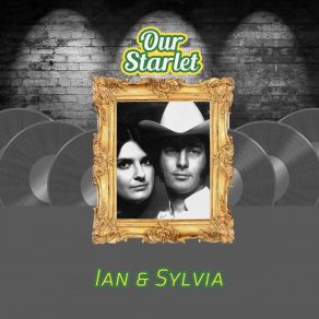 Download track Four Rode By Ian & Sylvia