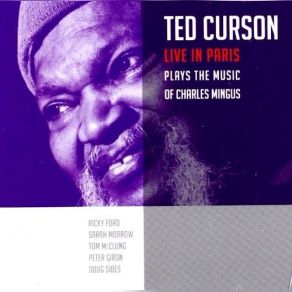 Download track Fables Of Faubus Ted Curson, Ricky Ford, Tom McClung, Sarah Morrow, Doug Sides, Peter Giron