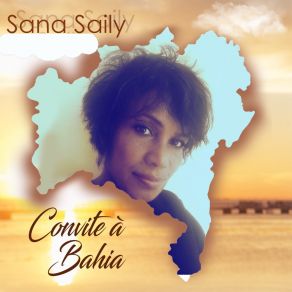 Download track Convite A Bahia Sana Saily