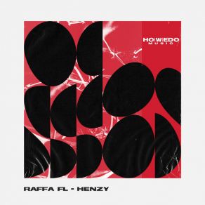 Download track Henzy (Extended Mix) Raffa FL