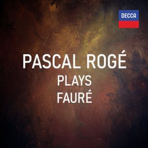 Download track Fauré: Barcarolle No. 4 In A Flat Major, Op. 44 Rogé Pascal