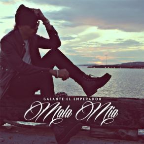 Download track Mala Mia Galante 