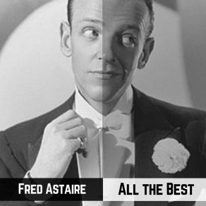 Download track I'd Rather Lead A Band Fred Astaire