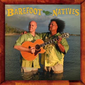 Download track Watching The River Run Barefoot Natives