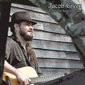 Download track Rollin' On (OneManBand Version) Jacob Green