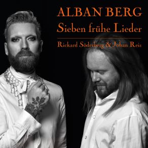 Download track Sieben Frühe Lieder V. Im Zimmer Rickard Söderberg, Johan Reis