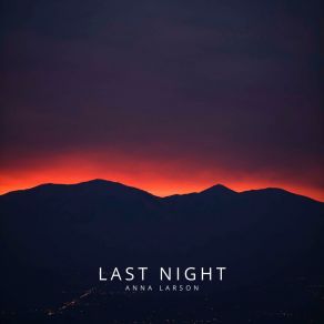 Download track Last Night Anna Larson