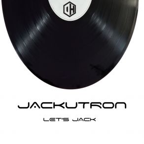 Download track Back To Jack Jack U Tron