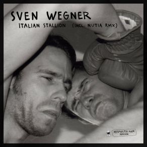 Download track Italian Stallion (Nutia Remix) Sven WegnerNutia