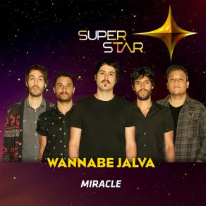 Download track Miracle (Superstar) Wannabe Jalva