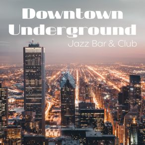 Download track Big City Streets Relaxing Instrumental Jazz Ensemble