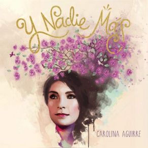 Download track Yo No Tengo Quién Me Quiera Carolina Aguirre