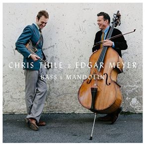 Download track Tarnation Chris Thile, Edgar Meyer