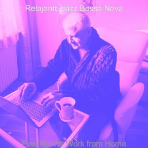 Download track Bossa Quintet Soundtrack For Remote Work Relajante Jazz Bossa Nova