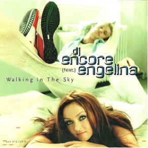 Download track Walking In The Sky (Original Extended) DJ Encore, Engelina