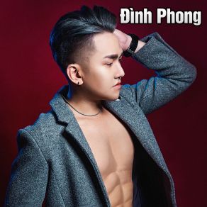 Download track Nỗi Đau Từ Một Người Đến Sau Dinh Phong