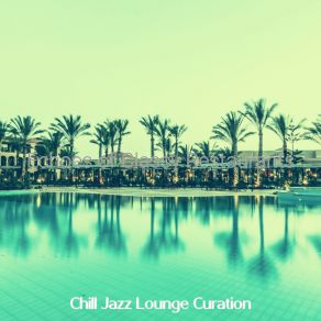 Download track Paradise Like Ambiance For Outdoor Dining Chill Jazz Lounge Curation