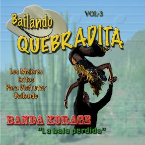 Download track El Bailador Banda Korage