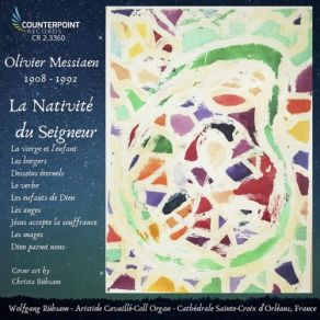 Download track La Nativité Du Seigneur, I / 14: V. Les Enfants De Dieu Wolfgang Rübsam