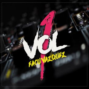 Download track Me Llamax Facu Vazquez