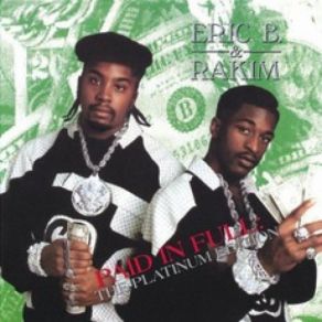 Download track Eric B. Is President (Dub) Rakim, Eric B.