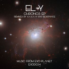 Download track Chronos (X. A. X. A Remix) El-YX. A. X. A