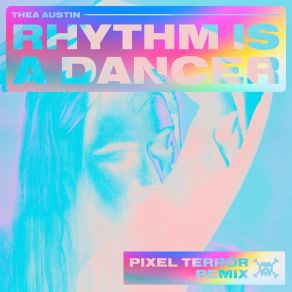 Download track Rhythm Is A Dancer (Pixel Terror Remix) Pixel Terror