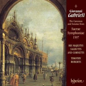 Download track 13. No. 11 Canzon In Echo Duodecimi Toni A 10 Giovanni Gabrieli