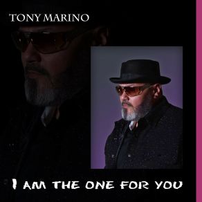 Download track I Am The One For You (Radio Edit) Tony Marino