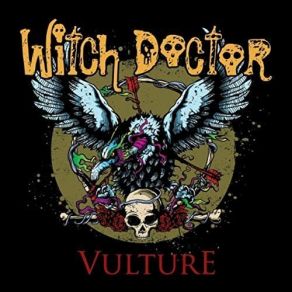 Download track Kiss The Vulture Witch Doctor