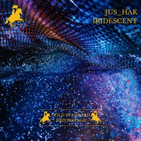 Download track Iridescent (Original Mix) Jus Hak