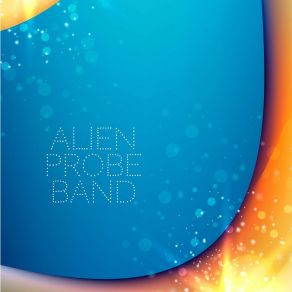 Download track I Am The Prince Alien Probe Band