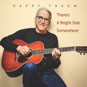 Download track Theres A Bright Side Somewhere Happy Traum