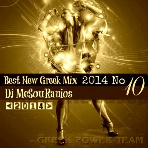 Download track Best New Greek Mix Remix No10 DJ MESOURANIOS