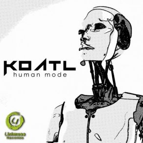 Download track Melodic Mind Koatl