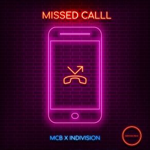 Download track Missed Call Indivision