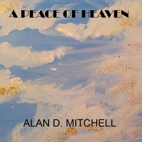 Download track Best Days Of Our Lives Alan D. Mitchell