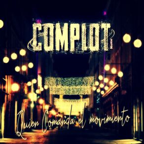 Download track No Vale La Pena Complot Music