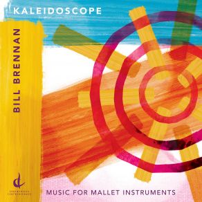 Download track Kaleidoscope Bill BrennanÉtienne Gendron