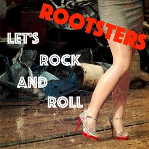 Download track Fckn Sweet (Trash And Roll) RootstersRoll