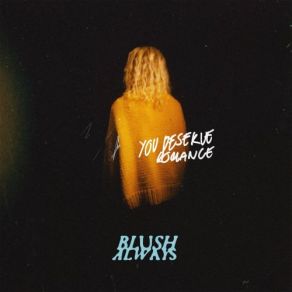 Download track Blue Blush Always