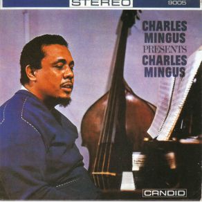 Download track All The Things You Could Be By Now If Sigmund Freud'S Wife Was Your Mother Charles Mingus