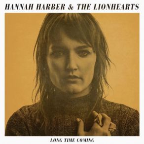 Download track Slow Leak Lionhearts, Hannah Harber