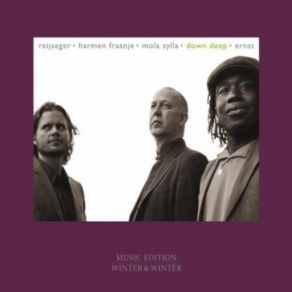 Download track M'Br Harmen Fraanje, Ernst Reijseger, Mola Sylla